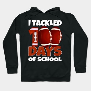 Football 100th Day  I Tackled 100 Days Of School Boys Hoodie